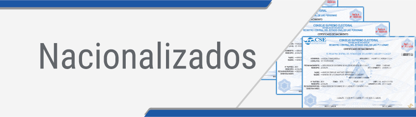 Inscripción de Nacionalizados Nicaragua Registro Civil